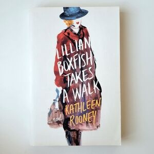 📕 5/$35 | Lillian Boxfish Takes a Walk - Kathleen Rooney | Paperback Book